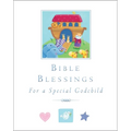Bible Blessings: For a Special Godchild