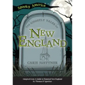 The Ghostly Tales of New England