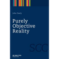 Purely Objective Reality
