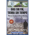 Boca Toro: DIAS SIN FIN, TIERRA SIN TIEMPO: Memorias de un limpiabotas