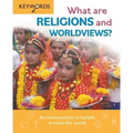 What Are Religions and Worldviews?: An Introduction to Beliefs Around the World