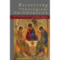 Recovering Theological Hermeneutics