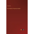 The Academic Progressive Reader