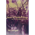 Heart of Hidden Things: Book Four of the Christopher Penrose Novels