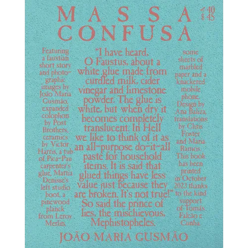 João Maria Gusmão: Massa Confusa