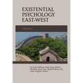 Existential Psychology East-West (Volume 2)