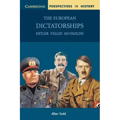 The European Dictatorships