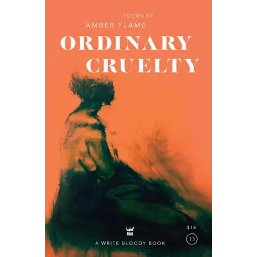Ordinary Cruelty