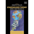 Stakeholder Theory: Impact and Prospects