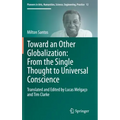 Toward an Other Globalization: From the Single Thought to Universal Conscience