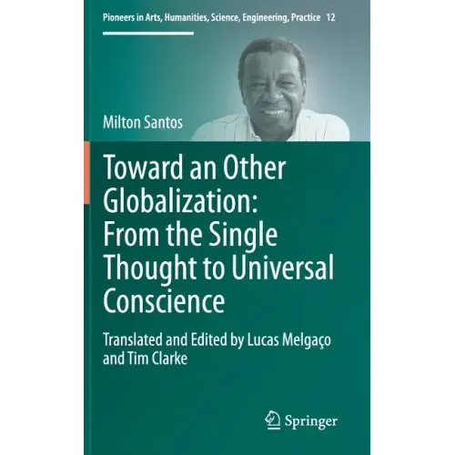 Toward an Other Globalization: From the Single Thought to Universal Conscience
