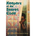Keepers of the Secret Code