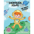 The Everybody Poops Coloring Book for Mighty Poopers!