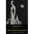 Rosalviva, or, The Demon Dwarf!