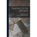 Traders to the Navajos