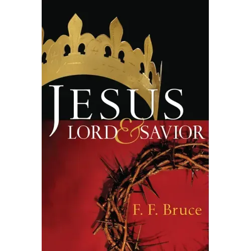 Jesus: Lord & Savior