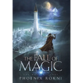 The Fall of Magic