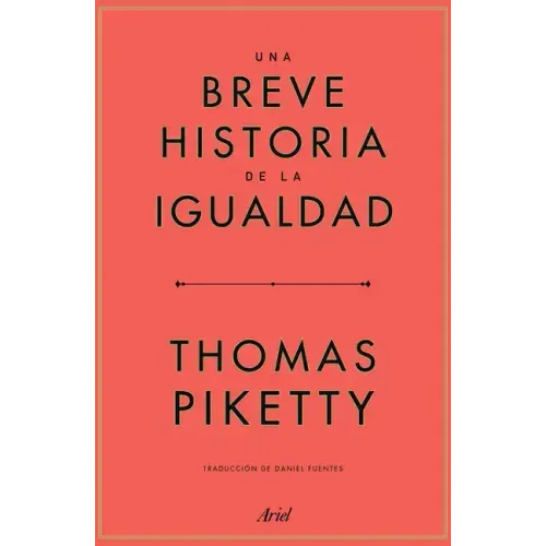 Una Breve Historia de la Igualdad