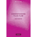 Understanding Fluid Flow