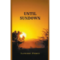 Until Sundown
