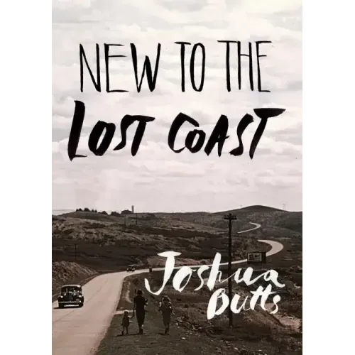 New To The Lost Coast