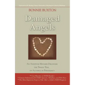 Damaged Angels: An Adoptive Mother Discovers the Tragic Toll of Alcohol in Pregnancy