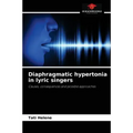 Diaphragmatic hypertonia in lyric singers