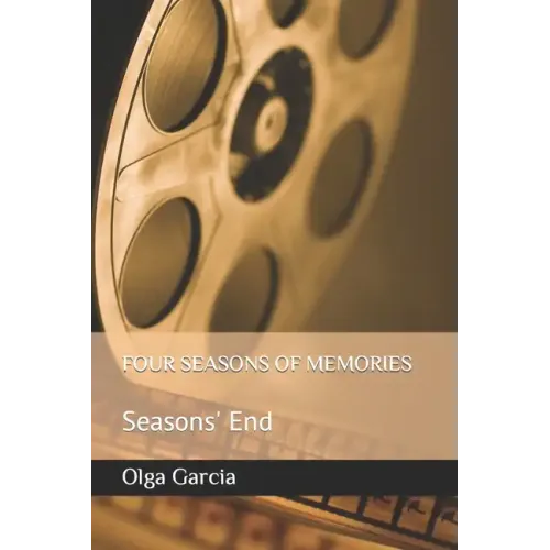 Four Seasons of Memories: Seasons' End