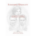 Screening Ethnicity: Cinematographic Representations of Italian Americans in the United States