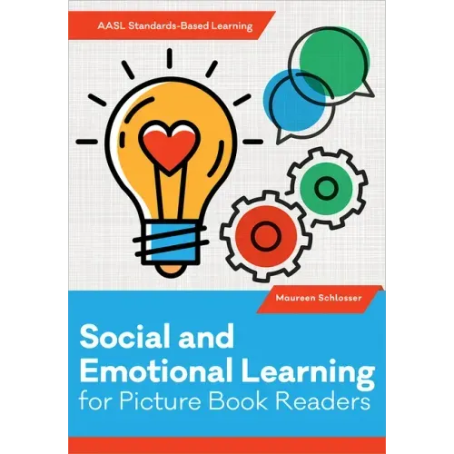 Social and Emotional Learning for Picture Book Readers