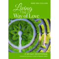 Living the Way of Love: A 40-Day Devotional