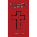Jesus and You, Woman: Ignatian Retreat for Women under the guidance of Edith Stein