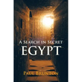 A Search in Secret Egypt