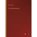 The Indian Musulmans