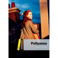 Dominoes: Level 1: 400-Word Vocabularypollyanna