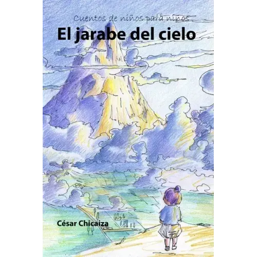 El jarabe del cielo
