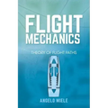Flight Mechanics: Theory of Flight Paths