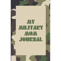 My Military Mom Journal