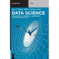 Data Science: Time Complexity, Inferential Uncertainty, and Spacekime Analytics