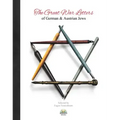 The Great War Letters of German and Austrian Jews