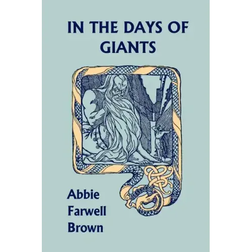 In the Days of Giants (Yesterday's Classics)