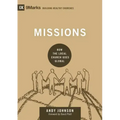 Missions: How the Local Church Goes Global