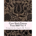 Cross Stitch Patterns From 1660 Vol. 4