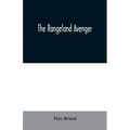 The Rangeland Avenger
