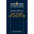 Gabriel García Márquez: One Hundred Years of Solitude