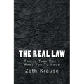 The Real Law
