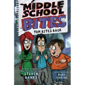 Middle School Bites 2: Tom Bites Back