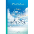 The Assurance of Things Hoped For