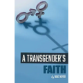 A Transgender's Faith