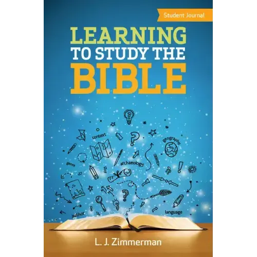 Learning to Study the Bible Student Journal